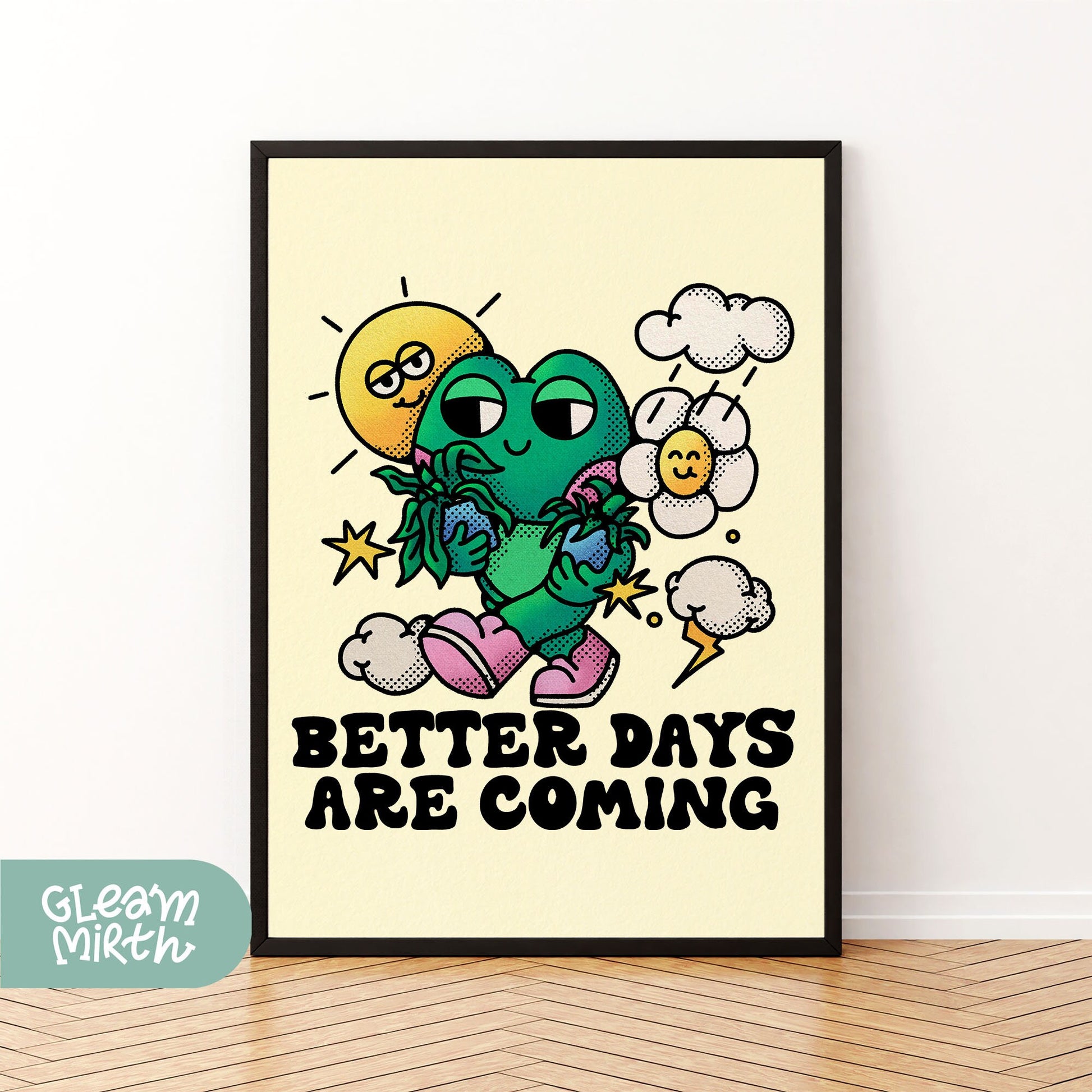 a picture of a cartoon character with a caption saying, better days are coming