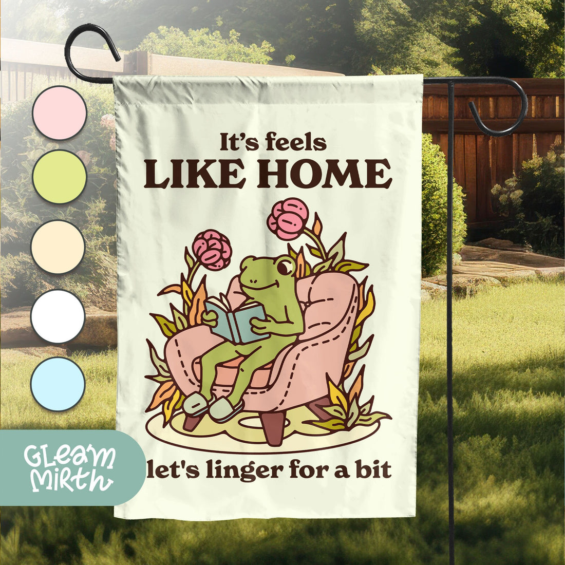 a garden flag that says it&#39;s feels like home